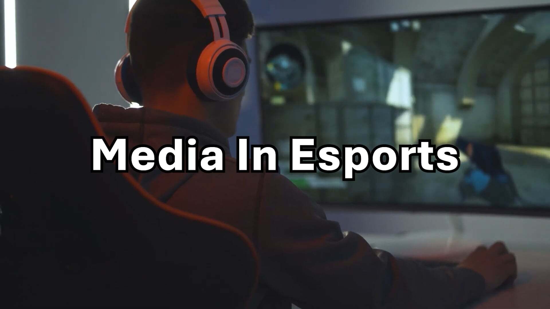 Media in Esports