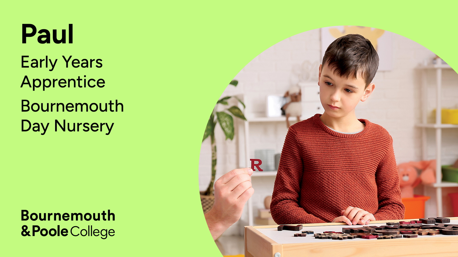 Paul Early Years Apprentice